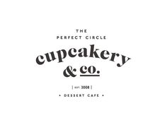 the logo for cupcakery and co, which is located in dessery cafe