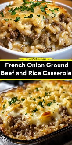 two pictures with different types of food in them and the words french onion ground beef and rice casserole