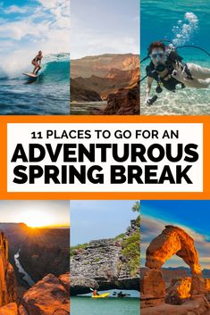 the cover of 11 places to go for an adventurer's spring break