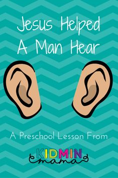 an ear with the words jesus helped a man hear