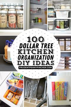 a collage of pictures with the words 100 dollar tree kitchen organization diy ideas