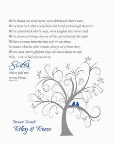 a tree with two birds sitting on it's branches and the words sister written in blue