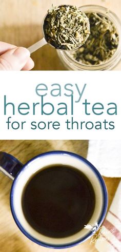 Easy Herbal Sore Throat Tea :: paleo, GAPS, immune-boosting Sore Throat Remedies For Adults, Tea For Cough, Throat Tea, Sore Throat Tea, Elderberry Tea, For Sore Throat, Sore Throat Remedies, Sore Throat And Cough, Tea Remedies