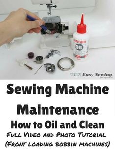 sewing machine maintenance instructions for beginners to learn how to use an old and used sewing machine