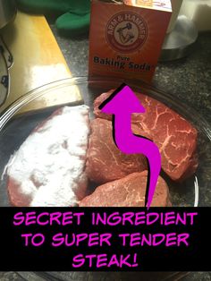 there is a bowl with meat on it and the words secret ingredient to super tender steak