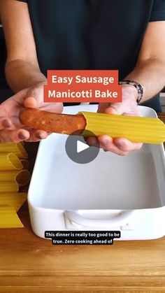 a video demonstrating how to make easy sausage manicotti bake