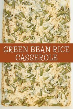 Green Bean Rice Casserole ~ Oven-baked rice with tender green beans, topped with a savory cheese blend. Easy Vegetarian or Vegan side dish. Green Bean Rice Casserole, Bean Rice Casserole, Cream Of Mushroom Rice, Oven Baked Rice, Cheesy Green Beans, Bean Rice, Mushroom Rice, Rice Casserole Recipes, Greenbean Casserole Recipe