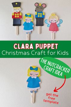 the nutcracker craft idea for clara puppet is an easy and fun christmas craft