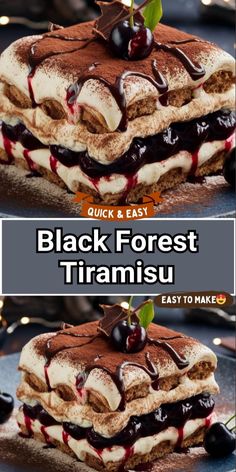 black forest tirami is stacked on top of each other