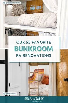 bunk rooms with text overlay that reads our 52 favorite bunkroom rv renovations