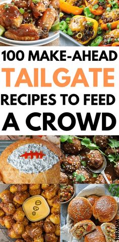 the top ten tailgate recipes to feed a crowd