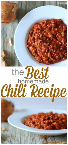 the best homemade chili recipe is made with only three ingredients