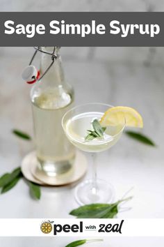 the sage simple syrup is garnished with lemon