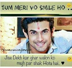 a man with a smile on his face and the words tum meri vo smile ho