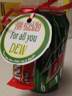 a can with a tag that says do brand for all you dew