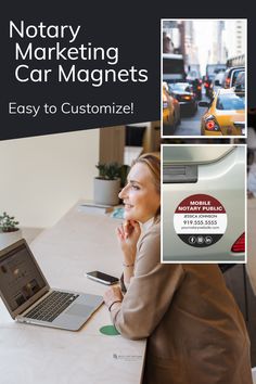 a woman sitting at a table with a laptop computer in front of her and the words, notary marketing car magnets easy to customize