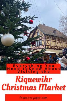 a christmas tree with the words everything you need to know about rigaewir christmas market