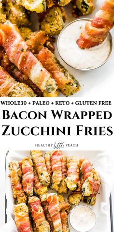 bacon wrapped zucchini fries on a plate with ranch dressing and dipping sauces