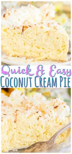 quick and easy coconut cream pie is the perfect dessert to make for any special occasion