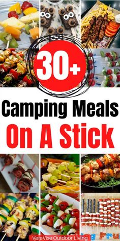 camping meals on a stick with text overlay that reads 30 + camping meals on a stick