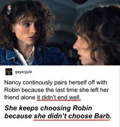 two women talking to each other in front of a screen with the caption'she keeps choosing robin because he didn't choose barb