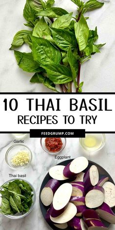 the ingredients for thai basil are shown on a marble counter top with text overlay