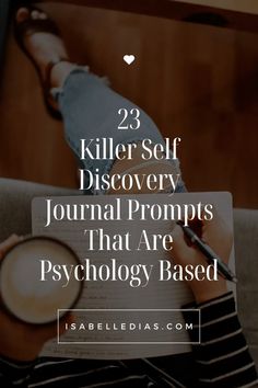 a person sitting on a couch holding a coffee cup with the words 23 killer self discovery journals that are mythology based