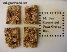 no bake granola bars are arranged on a cutting board with the words, no bake caramel and pecan granola bars