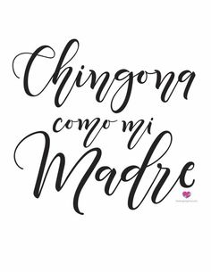 the phrase,'chino con mi medre'written in cursive writing