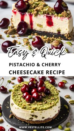 a cheesecake with cherries and pistachio on top is shown in two different photos