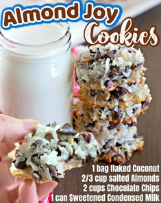 an advertisement for almond joy cookies with chocolate chips and coconut flakes on it, next to a glass of milk