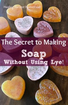 the secret to making soap without using eye