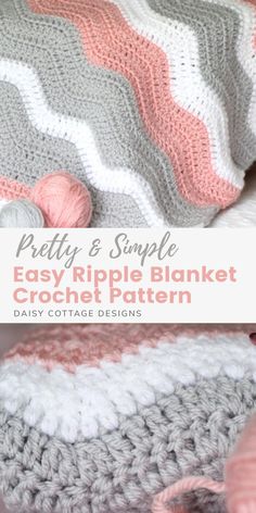 a crocheted blanket with the words pretty and simple easy ripple blanket crochet pattern