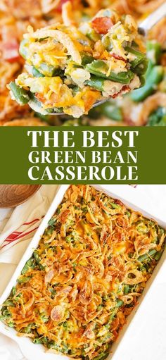 the best green bean casserole is in a white dish