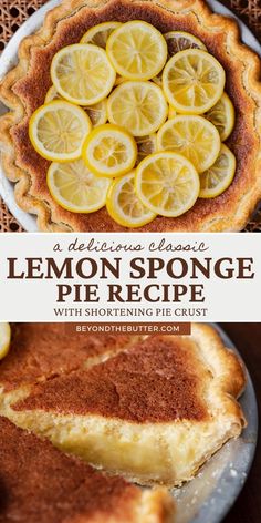 a lemon sponge pie with sliced lemons on top and in the background text overlay