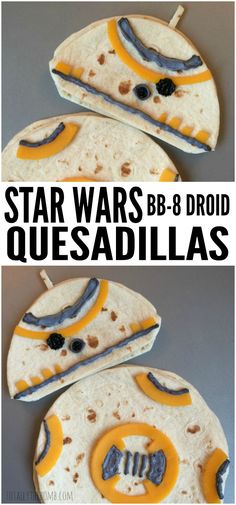 the star wars bb - 8 droid quesadillas are ready to be eaten