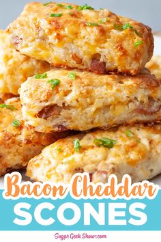 bacon cheddar scones stacked on top of each other with the title above it