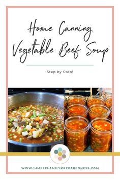 the recipe for home canning vegetable beef soup