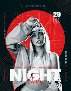 a flyer for a night party with a woman wearing a hat