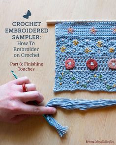 the crochet embroidered sampleer is being worked on with yarn