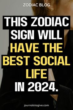 the zodiac sign will have the best social life in 2084