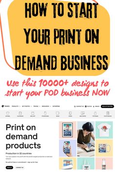 an ad for print on demand products with the words how to start your print on demand business