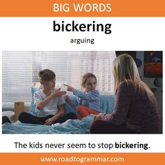 two children sitting on a bed with the caption big words blocking arguing