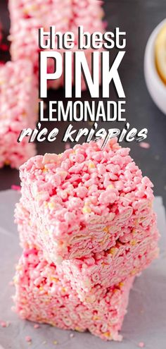 pink lemonade rice krispies stacked on top of each other with the words, the best pink lemonade rice krispies