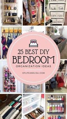 the 25 best diy bedroom organization ideas