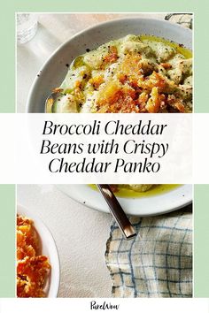 The broccoli cheddar beans with crispy cheddar panko from Carolina Gelen’s new cookbook, “Pass the Plate,” is as easy as it is delicious. Read on for the soup-inspired, cozy recipe. Panko Recipes, Cozy Meals, Winter Soups, Broccoli Cheddar, Winter Recipes, Favorite Comfort Food, New Cookbooks