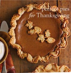 two pies on a wooden table next to each other with the words perfect pies for thanksgiving written above them