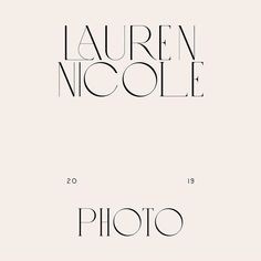 the cover of lauren nicole's photo album, which features black and white text