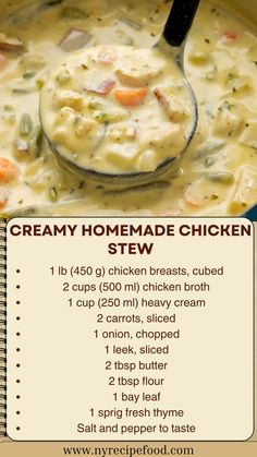 the recipe for creamy homemade chicken stew is shown