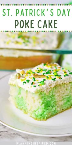 a close up of a piece of cake on a plate with the words st patrick's day poke cake